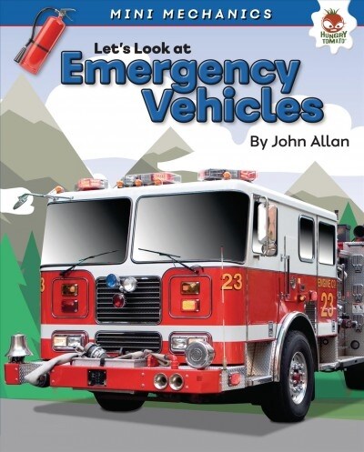 Lets Look at Emergency Vehicles (Library Binding)