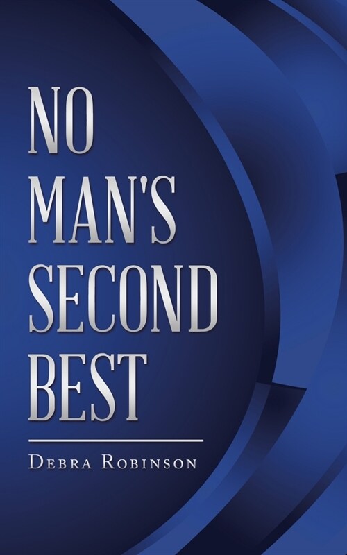 No Mans Second Best (Paperback)