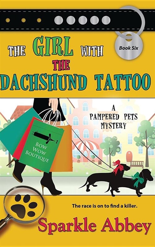 The Girl with the Dachshund Tattoo (Hardcover)