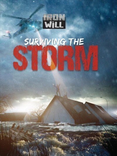 Surviving the Storm (Library Binding)