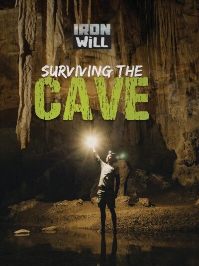 Surviving the Cave (Library Binding)