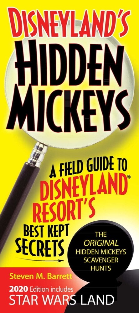 Disneylands Hidden Mickeys: A Field Guide to Disneyland Resorts Best Kept Secrets (Paperback, 7)