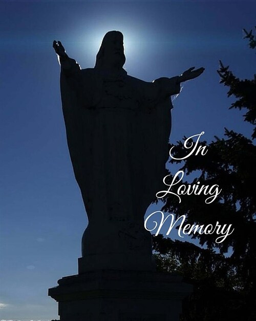 In Loving Memory: 8 X 10 - 2 Column White Paper - Funeral Guest Book, Memorial Service, Sign in Book (Paperback)