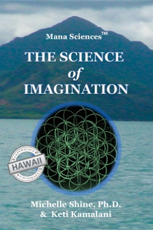 Mana Sciences: Science of Imagination (Paperback)