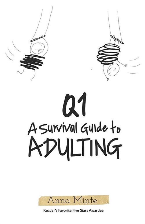 Q1: A Survival Guide to Adulting (Paperback)
