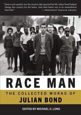 Race Man: Selected Works, 1960-2015 (Paperback)