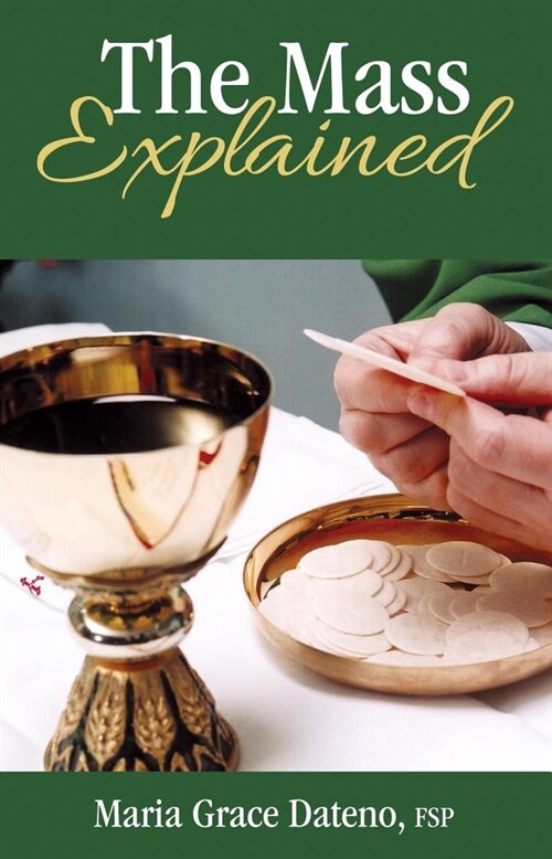 The Mass Explained (Paperback)