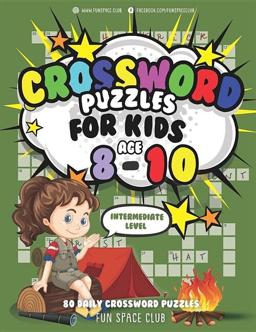 Crossword Puzzles for Kids Ages 8-10 Intermediate Level: 80 Daily Easy Puzzle Crossword for Kids (Paperback)