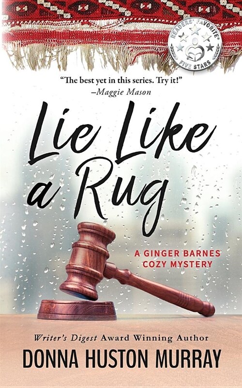 Lie Like a Rug: An Amateur Sleuth Whodunit (Paperback, 2, Revised 2019)