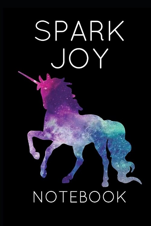 Spark Joy Notebook: Decluttering Magic Tidying Homework Book Notepad Notebook Composition and Journal Diary (Paperback)