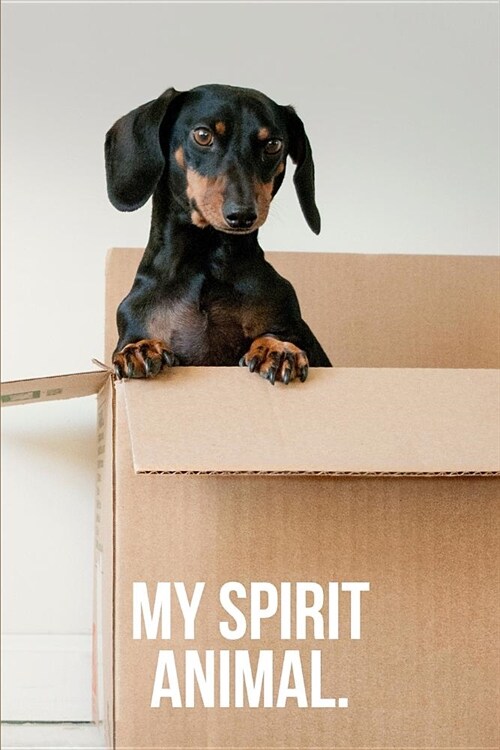 My Spirit Animal: Dachshund Journal (Paperback)