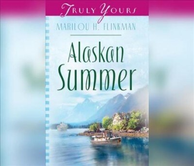 Alaskan Summer (Audio CD)