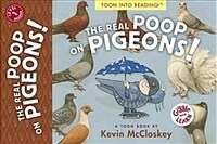 The Real Poop on Pigeons: Toon Level 1 (Paperback)