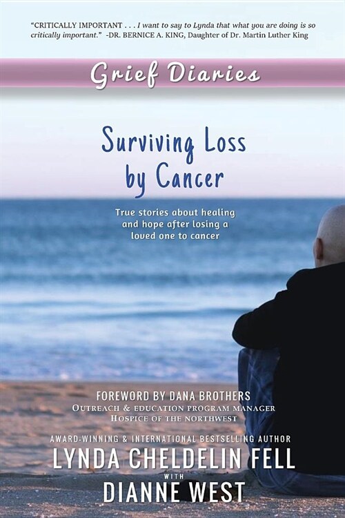 Grief Diaries: Surviving Loss by Cancer (Paperback)