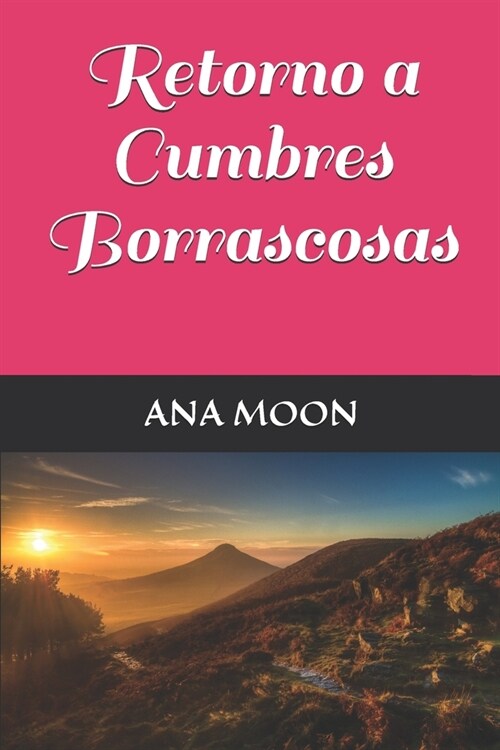 Retorno a Cumbres Borrascosas (Paperback)