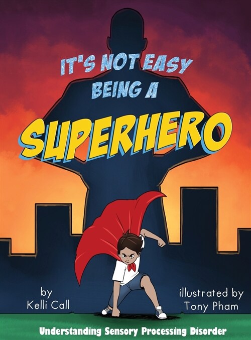 Its Not Easy Being a Superhero (Hardcover)