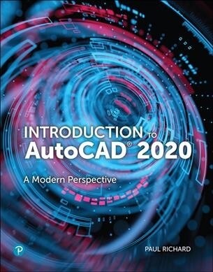Introduction to AutoCAD 2020: A Modern Perspective (Paperback)