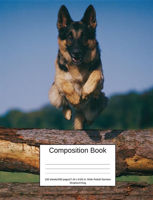 Composition Book 100 Sheets/200 Pages/7.44 X 9.69 In. Wide Ruled/ German Shepherd: Writing Notebook Lined Page Book Soft Cover Plain Journal Dog Puppy (Paperback)