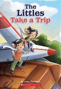 The Littles Take a Trip (Paperback)