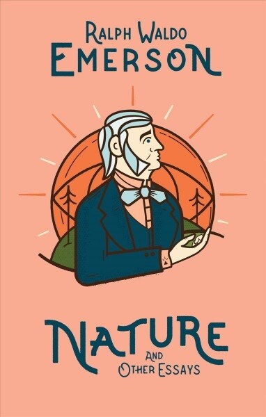 Nature and Other Essays (Hardcover)