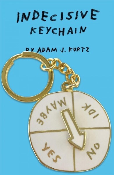 Indecisive Keychain: (fun Novelty Keychain Ring, @adamjk Keychain Gift) (Other)