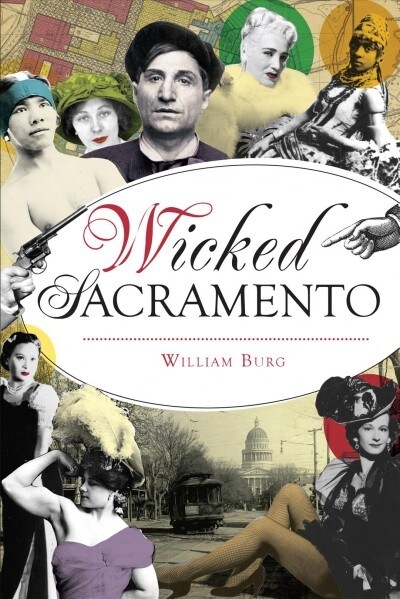 Wicked Sacramento (Paperback)