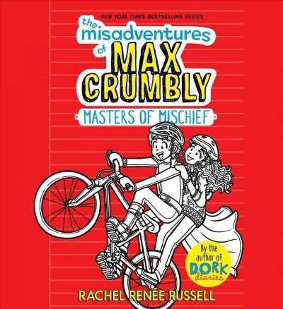 The Misadventures of Max Crumbly: Masters of Mischief (Audio CD)