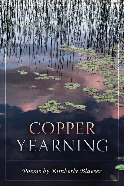 Copper Yearning (Paperback)