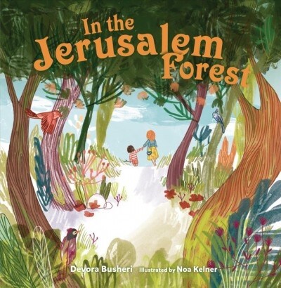 In the Jerusalem Forest (Paperback)