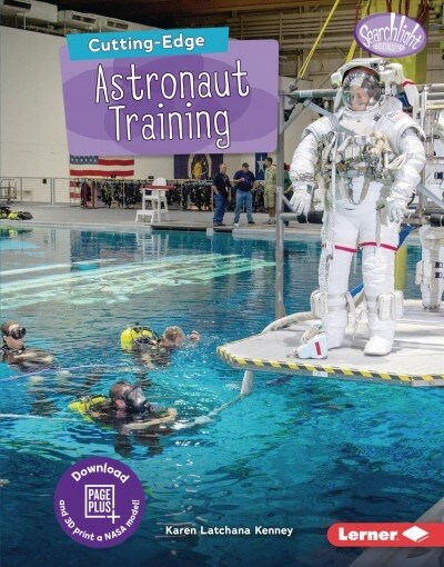 Cutting-Edge Astronaut Training (Library Binding)