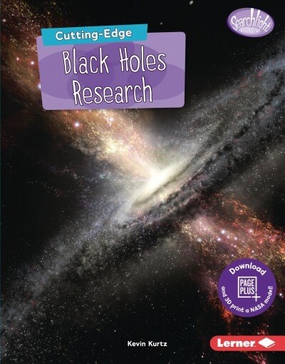 Cutting-Edge Black Holes Research (Library Binding)