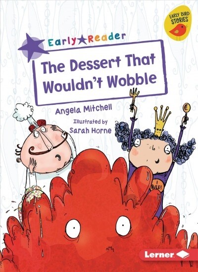 The Dessert That Wouldnt Wobble (Paperback)