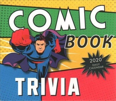2020 Comic Book Trivia Boxed Daily Calendar: By Sellers Publishing (Other)