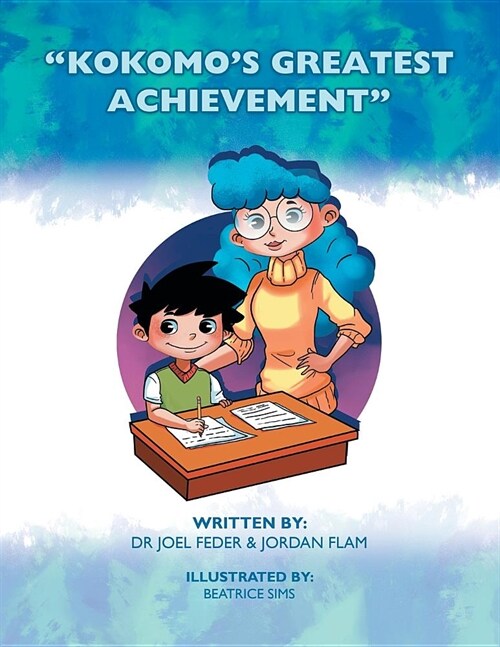 Kokomos Greatest Achievement (Paperback)