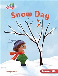 Snow Day (Library Binding)