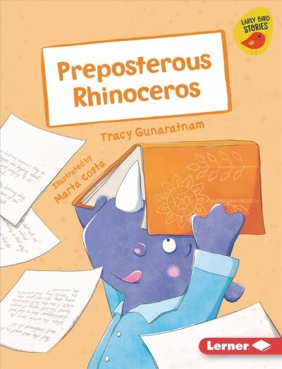 Preposterous Rhinoceros (Library Binding)