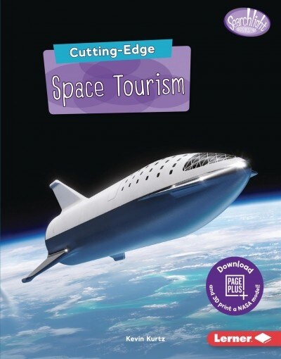 Cutting-Edge Space Tourism (Library Binding)