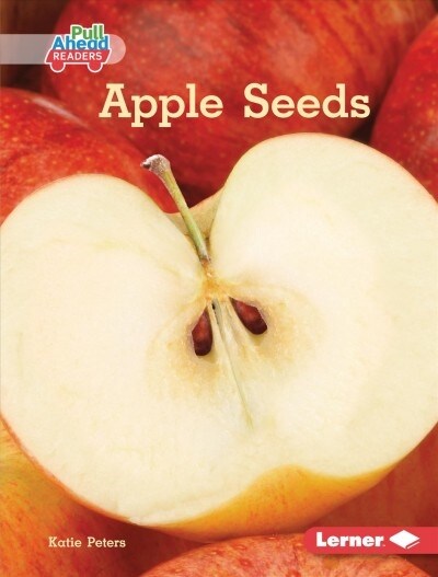 Apple Seeds (Library Binding)
