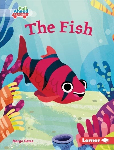 The Fish (Library Binding)