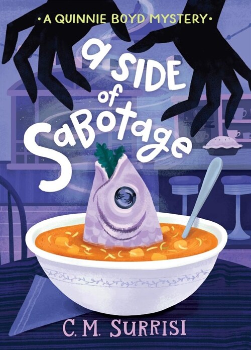 A Side of Sabotage: A Quinnie Boyd Mystery (Paperback)