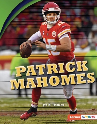 Patrick Mahomes (Library Binding)