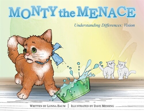 Monty the Menace: Understanding Differences: Vision (Paperback)