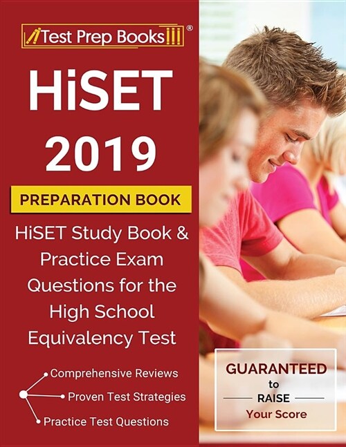 Hiset 2019 Preparation Book: Hiset Study Book & Practice Exam Questions for the High School Equivalency Test (Paperback)