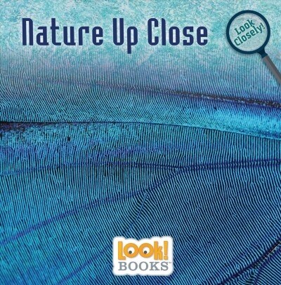 Nature Up Close (Paperback)