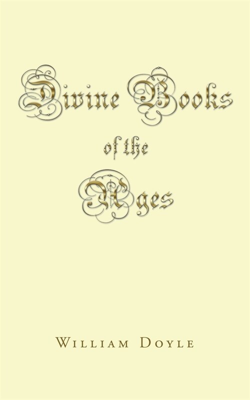 Divine Books of the Ages (Paperback)