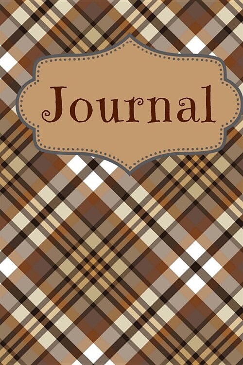 Tartan Coffee Color Journal: For Coffee Lovers and Writers: Blank Lined Paper Notebook (6x9 Inch - 70 Sheets/140 Pages) with Tartan Pattern Backgro (Paperback)