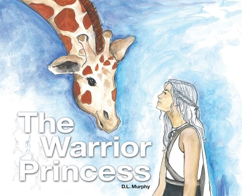 The Warrior Princess (Hardcover)