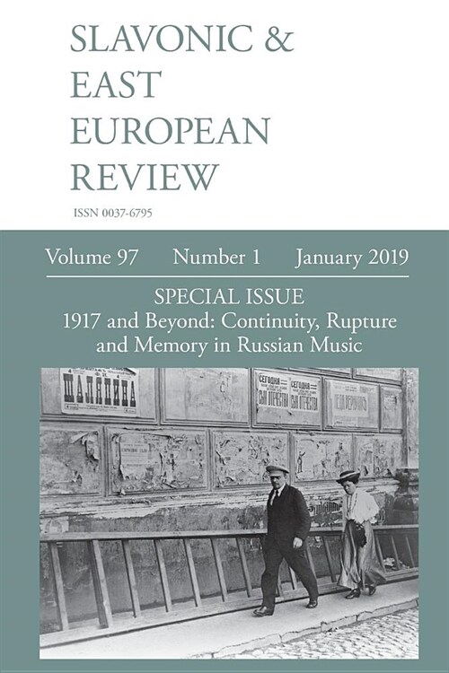 Slavonic & East European Review (97: 1) January 2019 (Paperback)