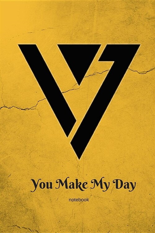 You Make My Day Notebook for Seventeen Kpop Fans: College Ruled School Journal for Boys and Girls (Paperback)