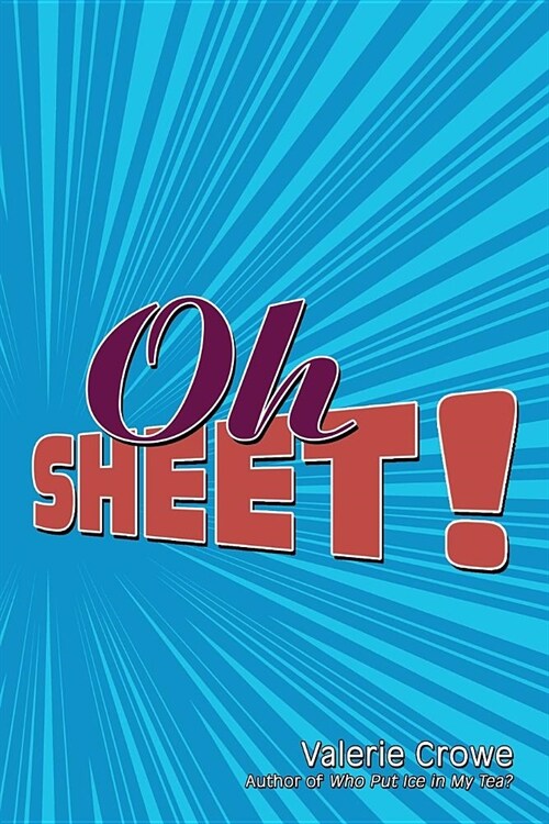 Oh Sheet! (Paperback)